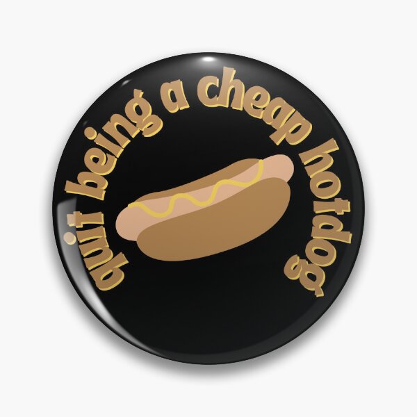 Aperçu de l'œuvre Arrêtez d'être un hot-dog bon marché créée et vendue par RoughShirts.