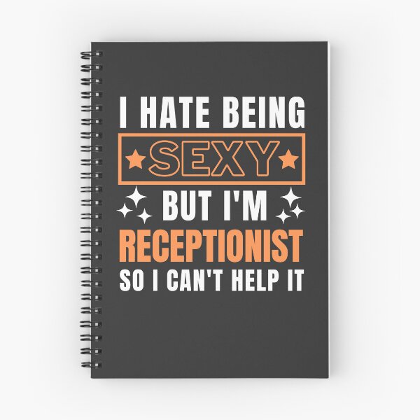 Item preview, I Hate Being Sexy But I'm Receptionist so I can't help it designed and sold by Yallwofunart.