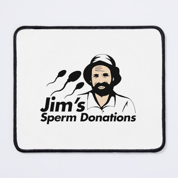 Item preview, Jims Sperm Donations designed and sold by SeshStickShirts.