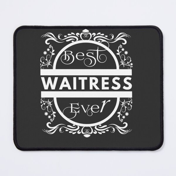 Item preview, Best Waitress Ever designed and sold by Yallwofunart.