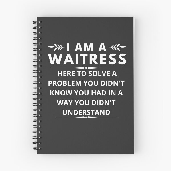 Item preview, I am A Waitress here to solve a problem you didn't know you had  designed and sold by Yallwofunart.