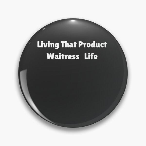 Item preview, Living That Waitress Life designed and sold by Yallwofunart.