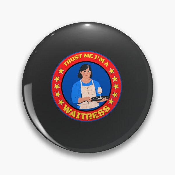 Item preview, Trust Me I'm A Waitress designed and sold by Yallwofunart.