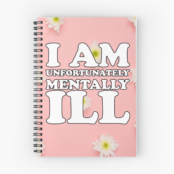 Item preview, Pink Flower Background: I am Unfortunately Mentally Ill designed and sold by SomeDesignThing.