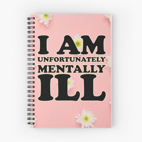 Item preview, Pink Flower Background: I am Unfortunately Mentally Ill designed and sold by SomeDesignThing.