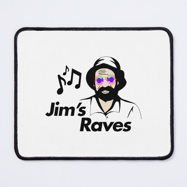 Item preview, Jims Raves designed and sold by SeshStickShirts.