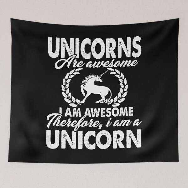 Item preview, Unicorn Are Awesome I Am Awesome Therefore I Am A Unicorn designed and sold by UnknownArtistt.