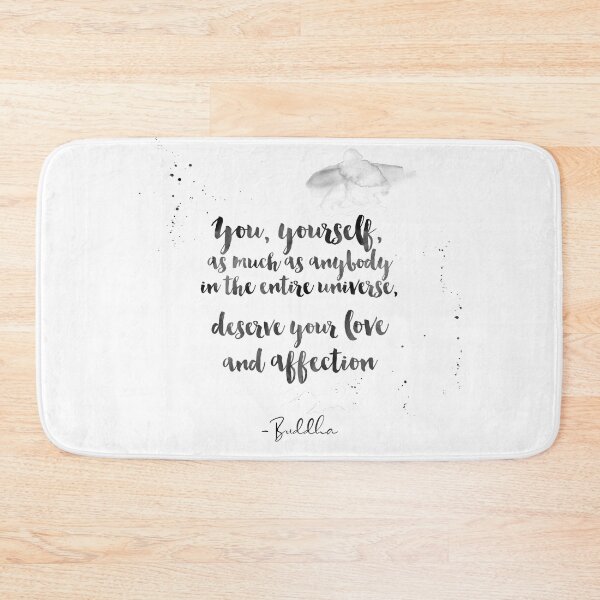 Item preview, You Deserve Your Love and Affection - Quotes by Buddha on Love designed and sold by Buddhaport.