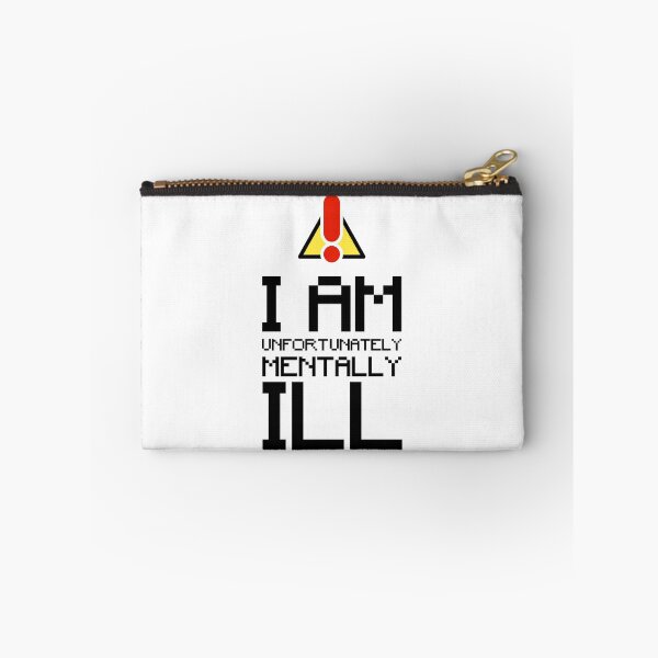 Item preview, Pixel Art Text: I am Unfortunately Mentally Ill designed and sold by SomeDesignThing.