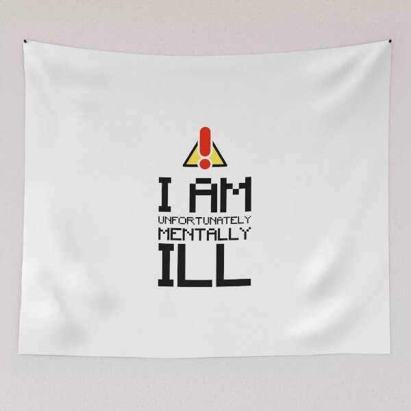 Item preview, Pixel Art Text: I am Unfortunately Mentally Ill designed and sold by SomeDesignThing.