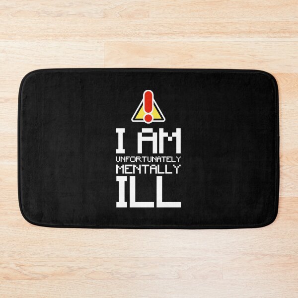 Item preview, Pixel Art Text: I am Unfortunately Mentally Ill designed and sold by SomeDesignThing.