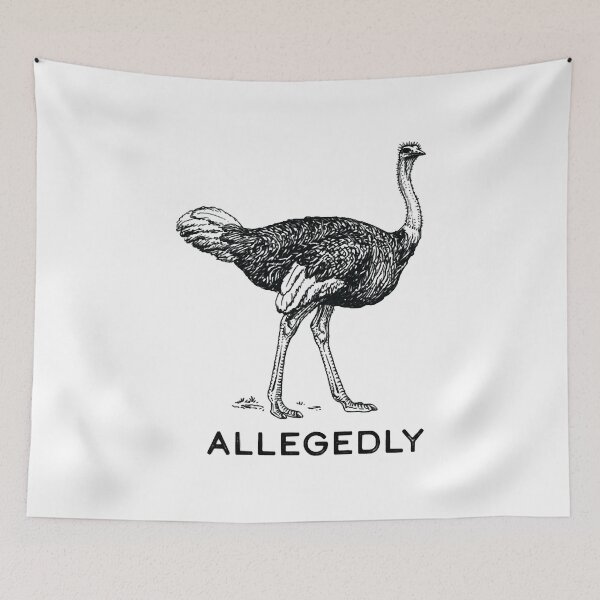 Item preview, Allegedly Ostrich  designed and sold by HamishWhitty.