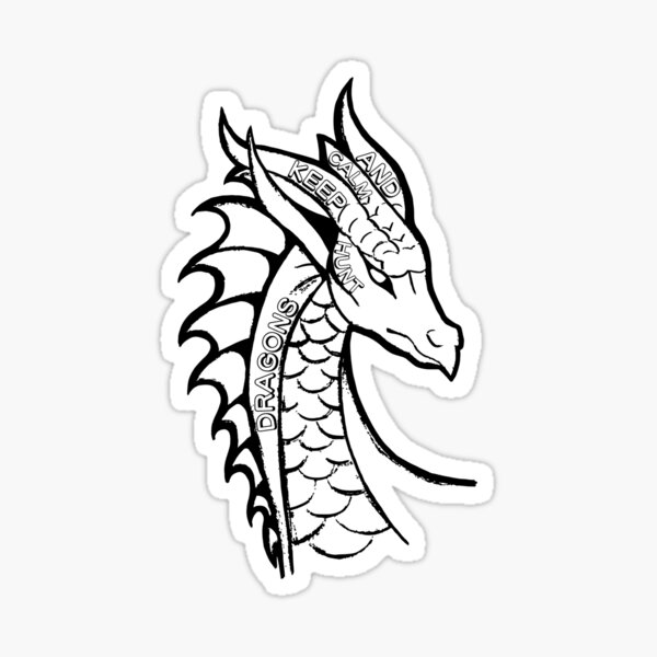 "Keep Calm And Hunt Dragons Sticker" Sticker for Sale by DeliciouSs