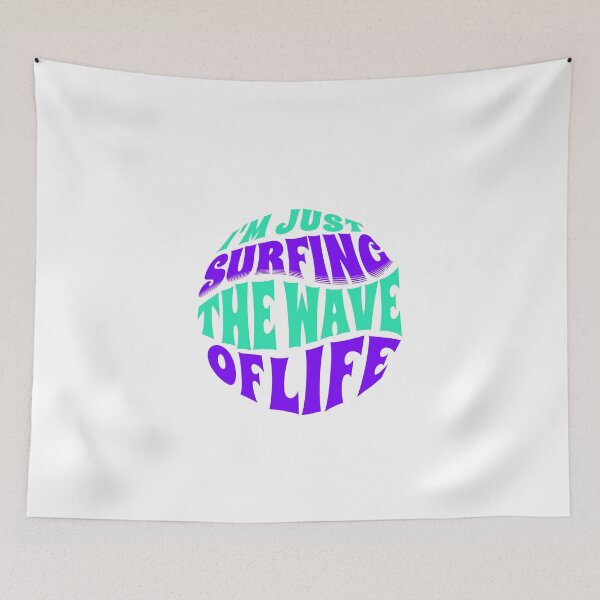 Item preview, I'm Just Surfing The Wave of Life designed and sold by Surfing Designs.Life.