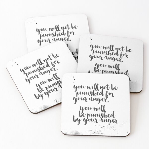 Item preview, You Will Not Be Punished For Your Anger, You Will Be Punished By Your Anger - Quotes From Buddha on life designed and sold by Buddhaport.