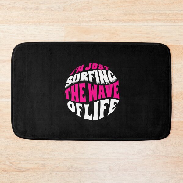Item preview,  I'm Just Surfing The Wave of Life designed and sold by Surfing Designs.Life.