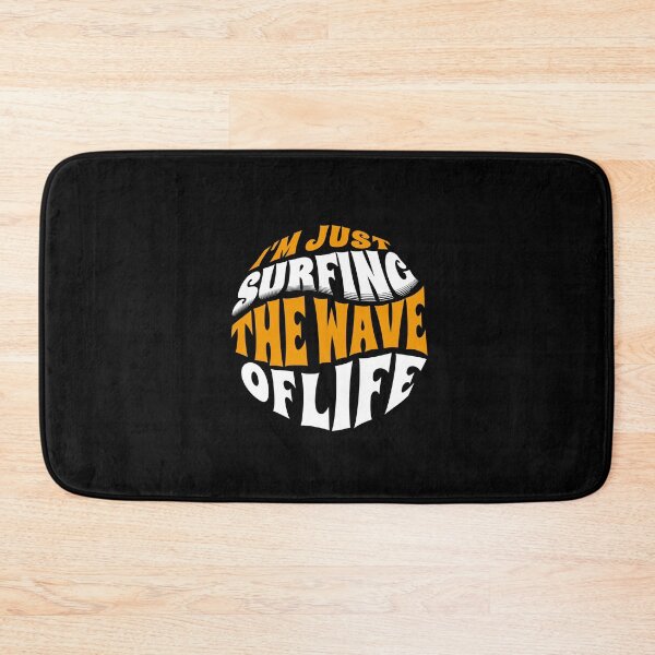 Item preview, I'm Just Surfing The Wave of Life designed and sold by Surfing Designs.Life.