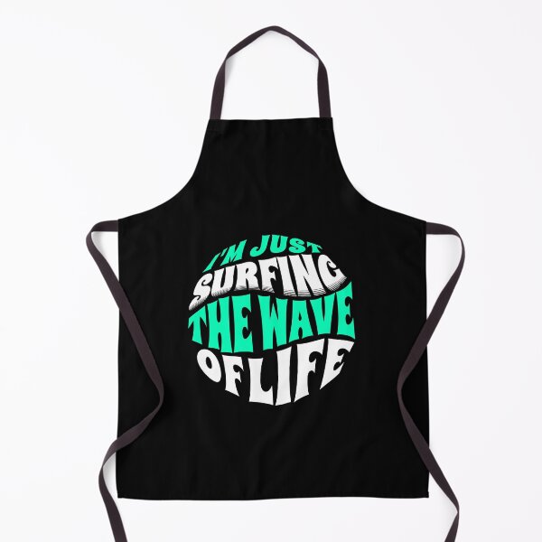 Item preview, I'm Just Surfing The Wave of Life designed and sold by Surfing Designs.Life.