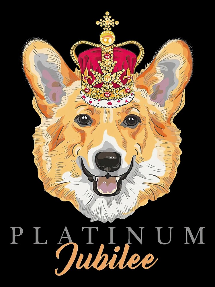 "Queen, Jubilee, Queen's Platinum Jubilee Dog" Poster for Sale by