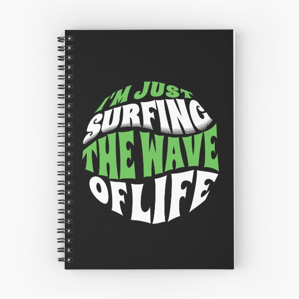 Item preview,  I'm Just Surfing The Wave of Life designed and sold by Surfing Designs.Life.