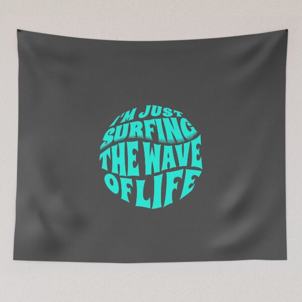 Item preview, I'm Just Surfing The Wave of Life designed and sold by Surfing Designs.Life.
