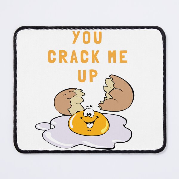 Item preview, You crack me up designed and sold by Avalinn.