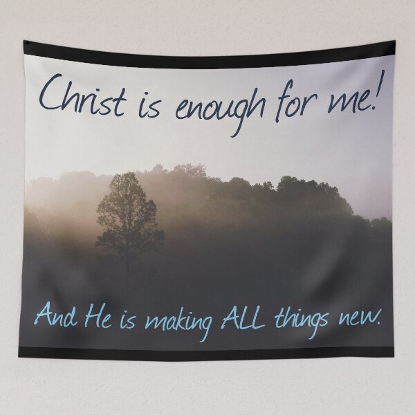Item preview, Christ is enough for me! designed and sold by CuppaJoeKoffee.