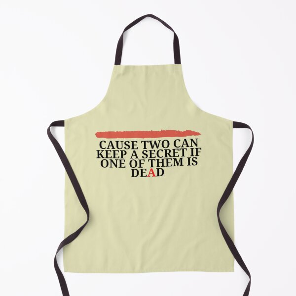 Item preview, Cause Two Can Keep A Secret Premium designed and sold by Relentles.