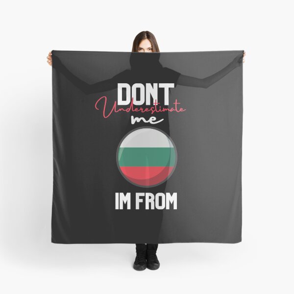 Item preview, Bulgaria Flag,dont underestimate me i'm from Bulgaria,im from Bulgaria designed and sold by behappysiempre.