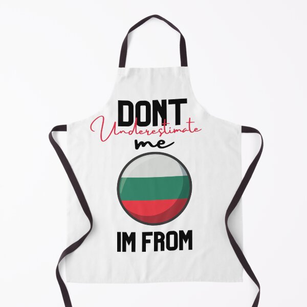 Item preview, Bulgaria Flag,dont underestimate me i'm from Bulgaria,im from Bulgaria designed and sold by behappysiempre.