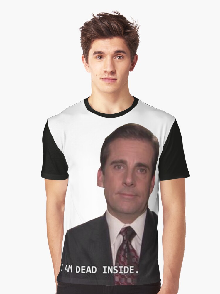 i am dead inside michael scott shirt i am dead inside michael scott shirt