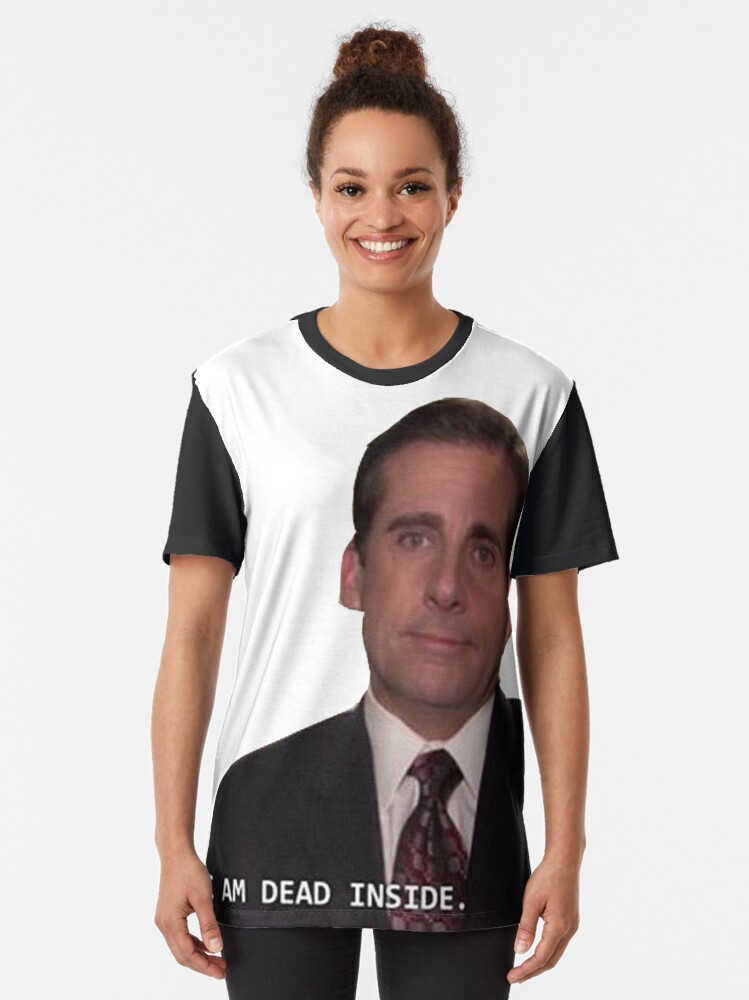 michael scott i am dead inside t shirt