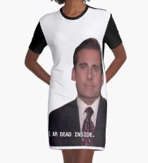 Michael Scott - I am Dead Inside Graphic T-Shirt Dress