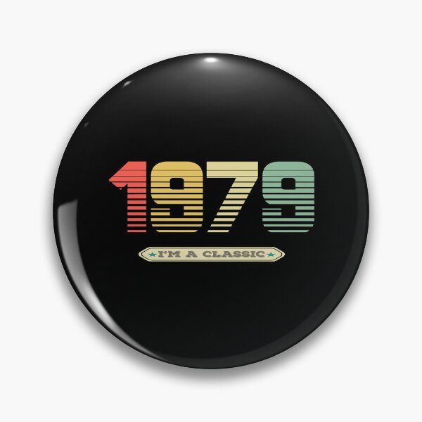 Item preview, 1979 im a classic 1979 vintage - 42nd Essential designed and sold by QentyPron.