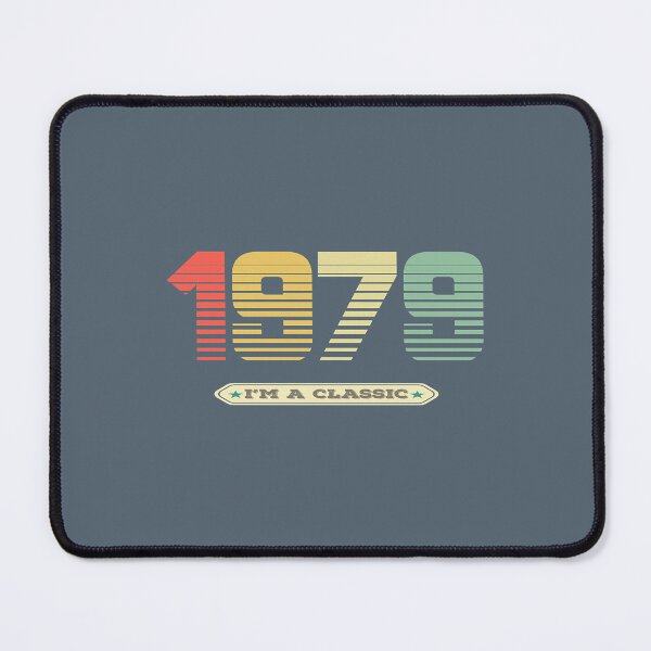 Item preview, 1979 im a classic 1979 vintage - 42nd Essential designed and sold by QentyPron.