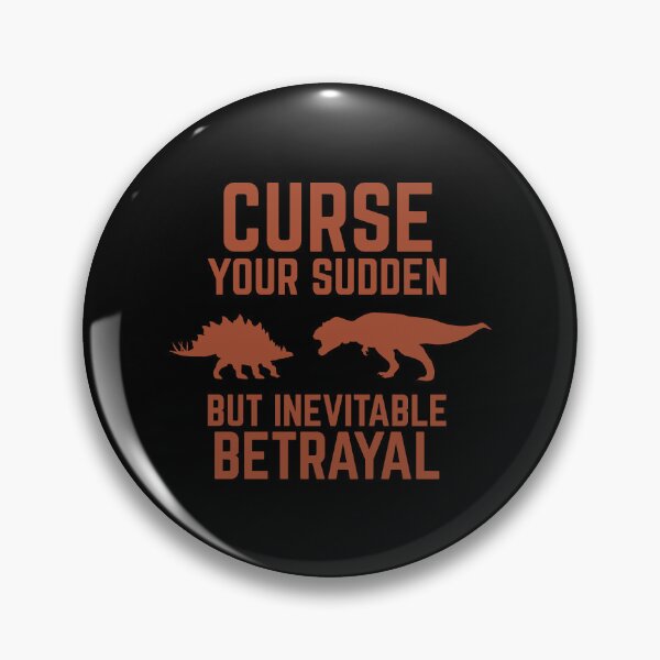 Item preview, Curse Your Sudden But Inevitable Betrayal! Sticker designed and sold by QentyPron.