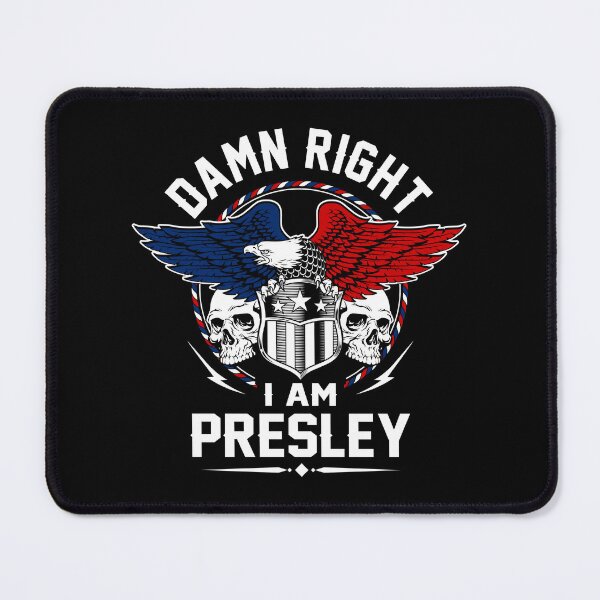 Item preview, Presley Name T Shirt - Damn Right I Am Presley Gift Item Tee designed and sold by rolandchel.