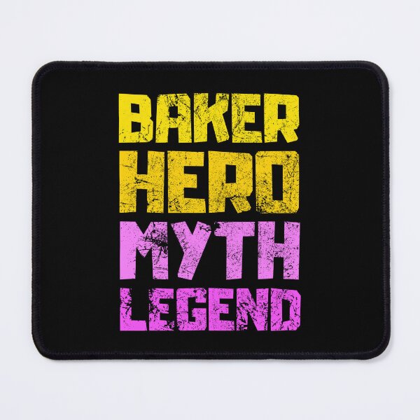 Item preview, Baker Hero Myth Legend designed and sold by FNStuff.