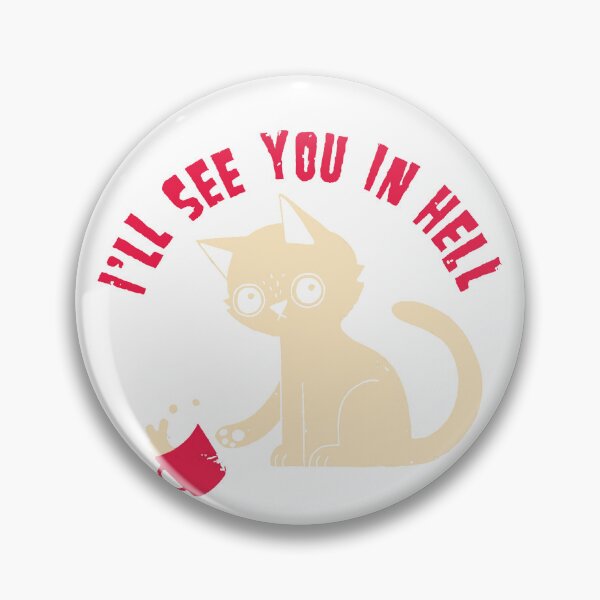 Item preview, See You In Hell T-Shirt designed and sold by malishas.