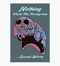 Nothing Hurts The Tardigrade Photographic Print