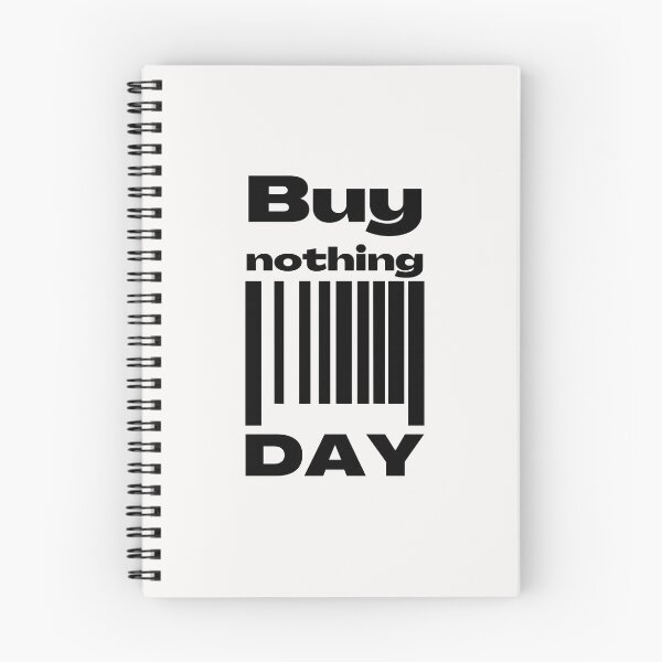 Item preview, Anti Consumerism - Buy Nothing Day designed and sold by Hic21.