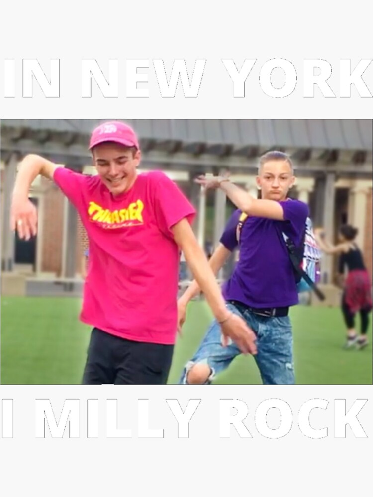 "IN NEW YORK I MILLY ROCK " Sticker for Sale by McGeeMathis63 Redbubble