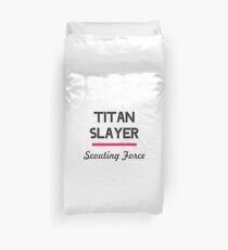 Titan Slayer Duvet Cover