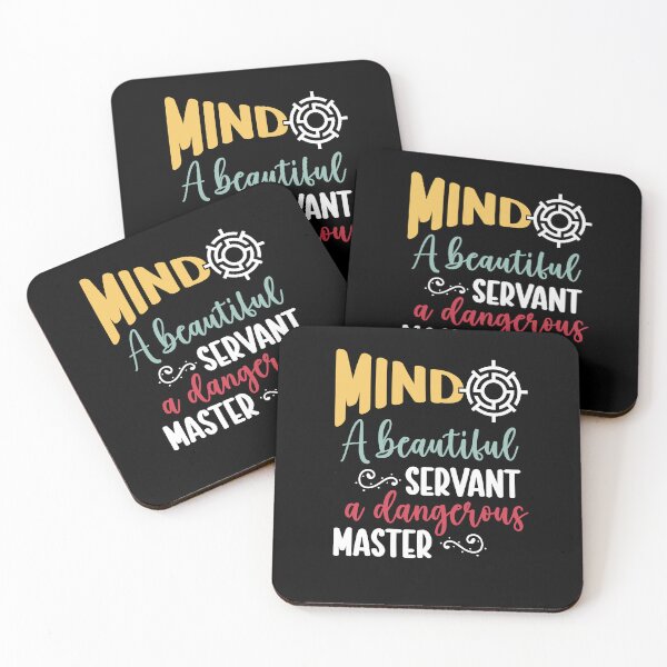 Item preview, Mind a beautiful servant a dangerous master - maze brain - mind control Quotes designed and sold by epicmarketing.