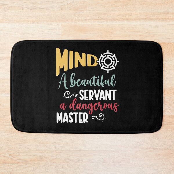 Item preview, Mind a beautiful servant a dangerous master - maze brain - mind control Quotes designed and sold by epicmarketing.