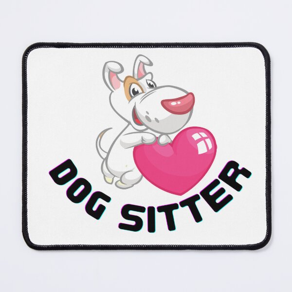 Item preview, Dog Sitter Dog Care Pet Lover Love my Dog designed and sold by DaniVi.