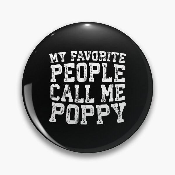 Item preview, My Favorite People Call Me Poppy Father's Day designed and sold by BernardMurray.