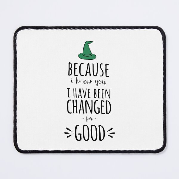 Item preview, I Have Been Changed For Good designed and sold by LeesePink.