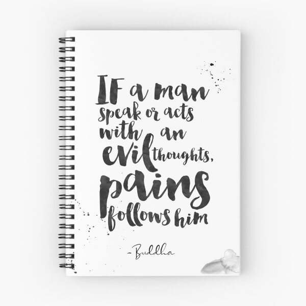 Item preview, If A Man Speak Or Acts With An Evil Thoughts, Pains Follows Him - Quotes From Buddha on life designed and sold by Buddhaport.