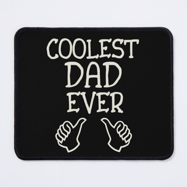 Item preview, Coolest Dad Ever White Text Design, Great Design For Cool Dads, Perfect For Father's Day designed and sold by TrulyEpoque.